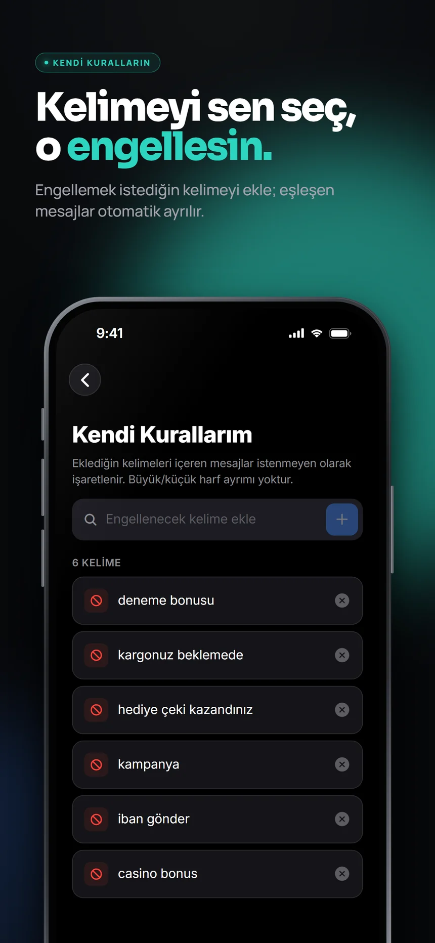Kelimeyi sen seç, o engellensin: kendi kurallarım ekranı